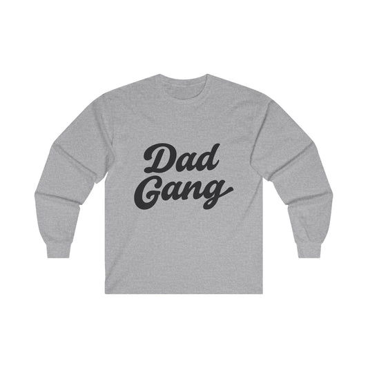 "Dad Gang" Men's Long Sleeve