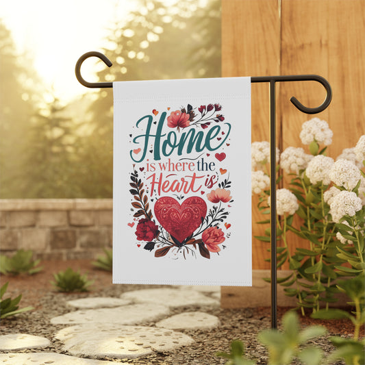 "Home is Where the Heart Is" Flag